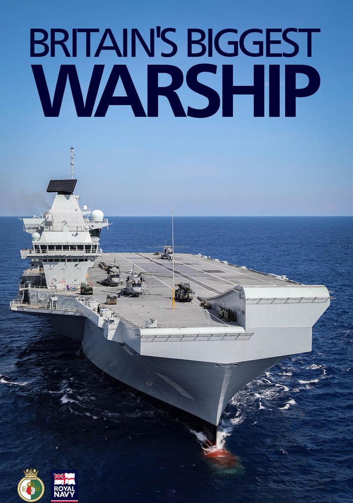 Britain's Biggest Warship stream online